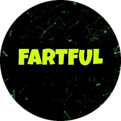 FARTFUL